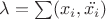 $\lambda=\sum(x_i,\ddot{x_i})$