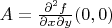 $A=\frac{\partial^2f}{\partial x\partial y}(0,0)$