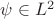 $\psi\in L^2$
