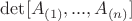 $\det[A_{(1)},..., A_{(n)}]$