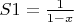 $S1=\frac1{1-x}$