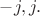 $-j,j.$ $-j,j.$
