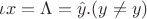 $\iota x = \Lambda = \hat y. (y\neq y)$