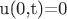 u(0,t)=0