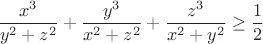 $$\frac{x^3}{y^2+z^2}+\frac{y^3}{x^2+z^2}+\frac{z^3}{x^2+y^2} \ge \frac12$$