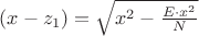 $(x - z_1) = \sqrt { x^2 - \frac {E \cdot x^2} {N}}$