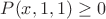 $P(x, 1, 1) \ge 0$