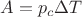 $A=p_c  \Delta T$