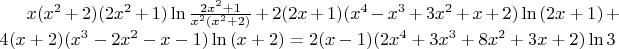 $x(x^2+2)(2x^2+1)\ln{\frac{2x^2+1}{x^2(x^2+2)}}+2(2x+1)(x^4-x^3+3x^2+x+2)\ln{(2x+1)}+4(x+2)(x^3-2x^2-x-1)\ln{(x+2)} = 2(x-1)(2x^4+3x^3+8x^2+3x+2)\ln{3}$