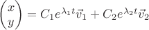 $\begin{pmatrix}x\\y\end{pmatrix}=C_1e^{\lambda_1t}\vec v_1+C_2e^{\lambda_2t}\vec v_2$