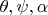 $\theta,\psi,\alpha$