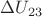 $\Delta U_{23}$