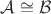 $\mathcal{A}\cong\mathcal{B}$