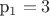 p_1 = 3 p_1 = 3