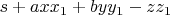 $s+a x x_1+b y y_1-z z_1$