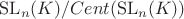 $\mathrm{SL}_n(K)/Cent(\mathrm{SL}_n(K))$