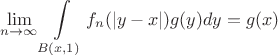 $$
\lim\limits_{n\to\infty}\int\limits_{B(x, 1) } f_n(|y-x|) g(y) dy=g(x) 
$$