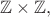 $\mathbb{Z}\times\mathbb{Z},$