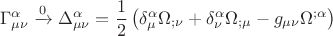 $$\Gamma _{\mu \nu }^\alpha  \xrightarrow{0}\Delta _{\mu \nu }^\alpha   = \frac{1}{2}\left( {\delta _\mu ^\alpha  \Omega _{;\nu }  + \delta _\nu ^\alpha  \Omega _{;\mu }  - g_{\mu \nu } \Omega ^{;\alpha } } \right)$$