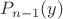 $P_{n-1}(y)$