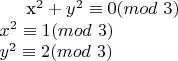 x^2+y^2\equiv0(mod\ 3)\\x^2\equiv1(mod\ 3)\\y^2\equiv2(mod\ 3)