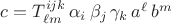 $c=T^{ijk}_{\ell m}\,\alpha_i\,\beta_j\,\gamma_k\,a^\ell\,b^m$
