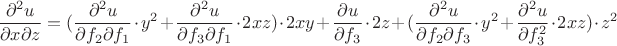 $$\frac{\partial ^2 u}{\partial x\partial z}=(\frac{\partial ^2 u}{\partial f_2\partial f_1}\cdot y^2+\frac{\partial ^2 u}{\partial f_3\partial f_1}\cdot 2xz)\cdot 2xy+\frac{\partial u}{\partial f_3}\cdot 2z+(\frac{\partial ^2 u}{\partial f_2\partial f_3}\cdot y^2+\frac{\partial ^2 u}{\partial f_3^2}\cdot 2xz)\cdot z^2$$