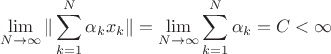 $$\lim_{N \to \infty} \|\sum_{k=1}^N \alpha_k x_k\| = \lim_{N \to \infty} \sum_{k=1}^N \alpha_k = C < \infty$$