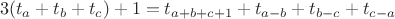 $$3(t_a+t_b+t_c)+1=t_{a+b+c+1}+t_{a-b}+t_{b-c}+t_{c-a}$$