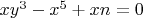 $x y^3-x^5+x n=0$