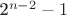 2^{n-2}-1