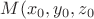 $M(x_0,y_0,z_0$