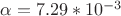 ${\alpha=7.29*10^{-3}$