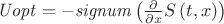 ${\it Uopt}=-{\it signum} \left( {\frac {\partial }{\partial x}}S
 \left( t,x \right)  \right)