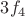 $3f_4$