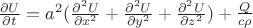 $\frac { \partial U} { \partial t} = a^2  (\frac { \partial ^2 U} { \partial x^2} + \frac { \partial ^2 U} { \partial y^2} + \frac { \partial ^2 U} { \partial z^2}) + \frac {Q} {c \rho}$