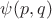 $\psi(p,q)$