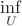 $ \inf\limits_{U} $