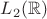 $L_{2}(\mathbb R)$