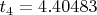 $t_4=4.40483$