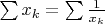 $\sum x_k=\sum\frac1{x_k}$