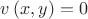 $v\left(x,y\right)=0$