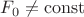 $F_0\ne \operatorname{const}$