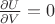 ${\partial U\over\partial V}=0$