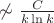 $\not \sim \frac{C}{k \ln k}$