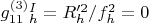 $g_{11}^{(3)}_h^{I}=R'^2_h/f^2_h=0$