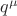 $q^{\mu}$
