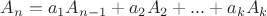 $A_{n}=a_1A_{n-1}+a_2A_2+...+a_kA_k$