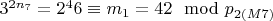 $3 ^ {2n_7} = 2 ^ 46\equiv m_1 = 42\mod p_{2(M7)} $