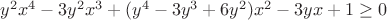 $y^2x^4-3y^2x^3+(y^4-3y^3+6y^2)x^2-3yx+1\ge0$